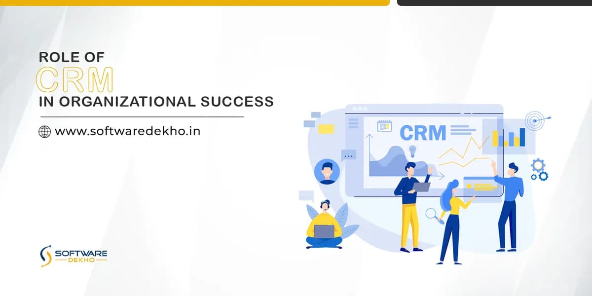 Role of CRM in Organizational Success