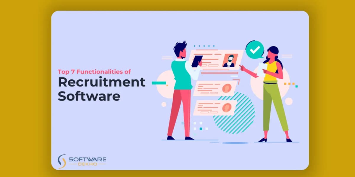 7 Essential Functions of Recruitment Software You Can't Miss