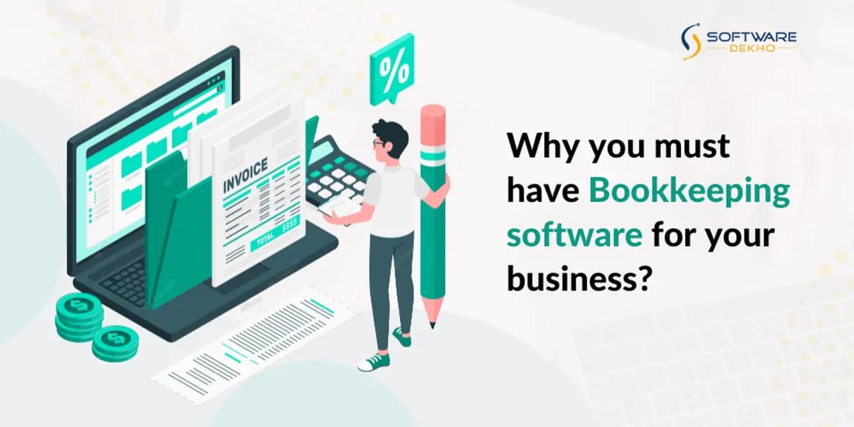 Why you must have Bookkeeping Software for your Business?