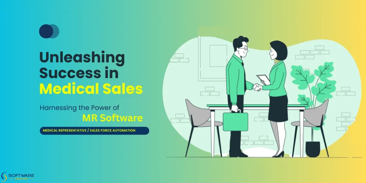 Unleashing Success in Medical Sales: Harnessing the Power of MR Software