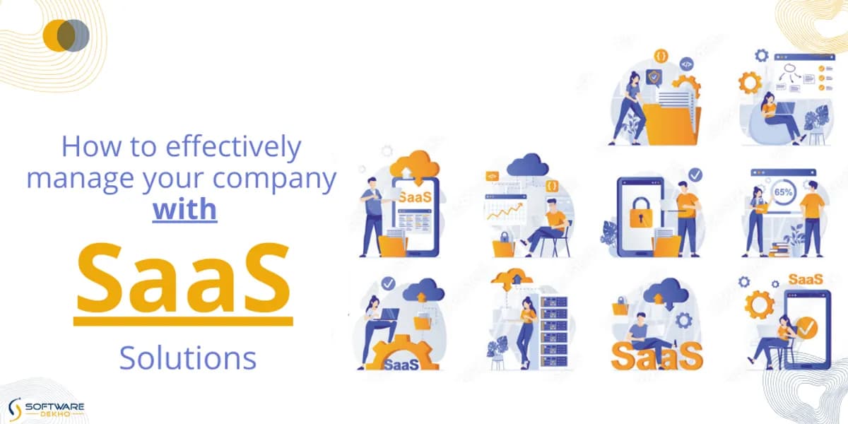 How to effectively manage your company with SaaS solutions