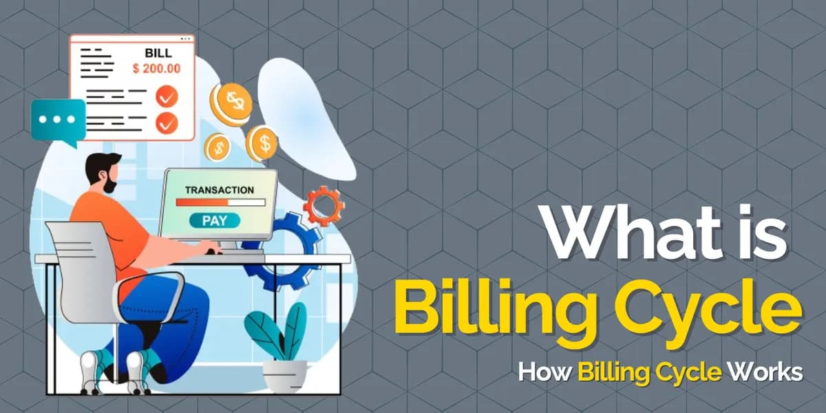 What is a Billing Cycle and How does it Work?