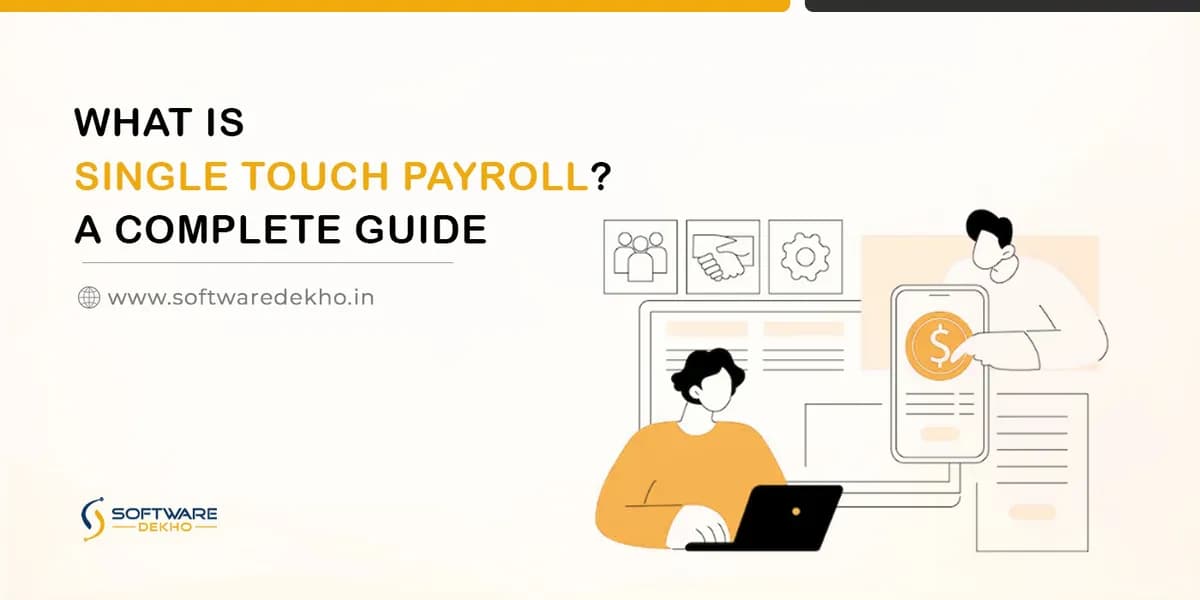 What is Single Touch Payroll? A Complete Guide