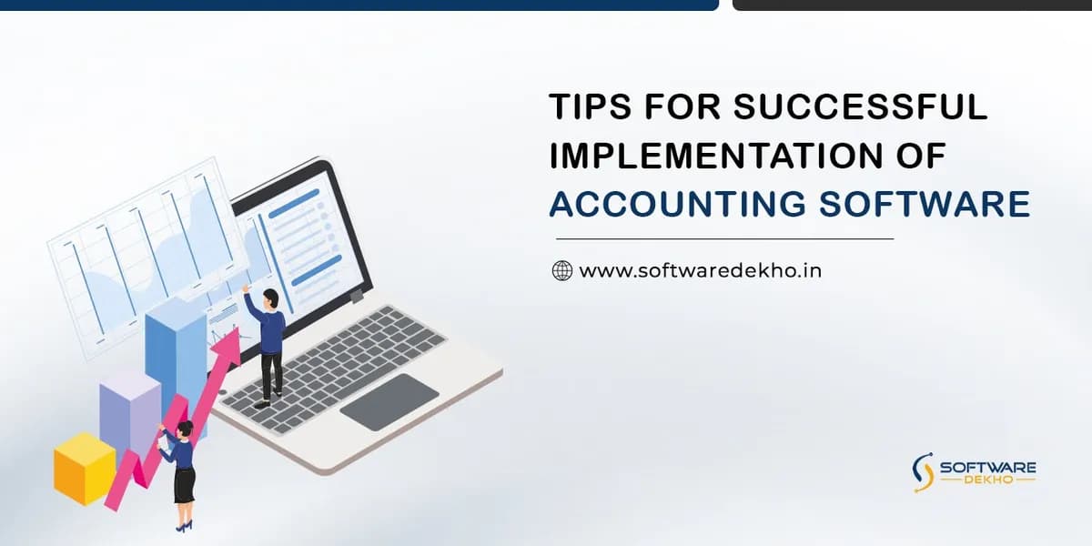 Tips for Successful Implementation of Accounting Software