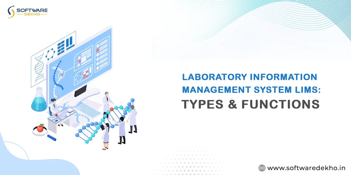 Laboratory Information Management System LIMS: Types & Functions